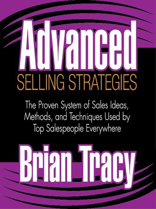 Title details for Advanced Selling Strategies by Brian Tracy - Available